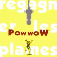 Pow Wow - Regagner les Plaines