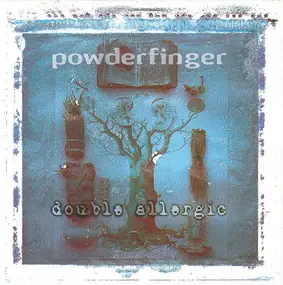 Powderfinger - Double Allergic