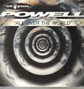 12inch Vinyl Single - Powell - All Over The World