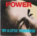 7inch Vinyl Single - Power - Try  A Little Tenderness