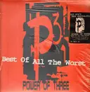 12'' - Power Of Three - Best Of All The Worst
