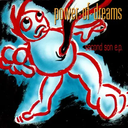 Power Of Dreams - Second Son E.P.