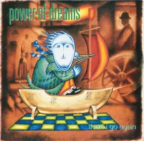 Power of Dreams - There I Go Again