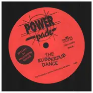 Power Pack - The Rubberdub Dance