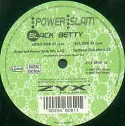 Power Slam - Black Betty