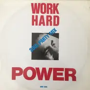 Power - Work Hard