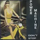 12'' - Power Machine - Don't Stop