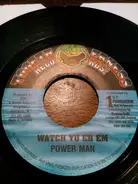 Powerman - Watch Yu Eh Em