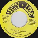 7inch Vinyl Single - Powerman - Jah Is Our Father
