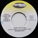 7inch Vinyl Single - Powerman / Lukie D & Lady Saw - Time Too Hard
