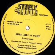 Powerman - Miss, Kill & Bury