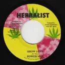 7inch Vinyl Single - Powerman - Show Love