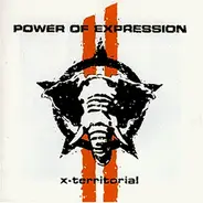 Power of Expression - X-Territorial