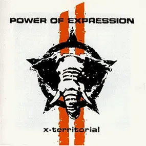 Power of Expression - X-Territorial