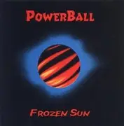 CD - PowerBall - Frozen Sun