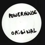 Powerhouse - Original