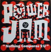 12inch Vinyl Single - Powerjam - Nothing Compares 2 U