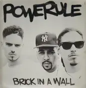 Powerule - Brick In The Wall / Let The Years Roll