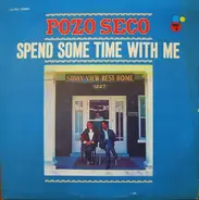 Pozo Seco Featuring Don Williams - Spend Some Time With Me