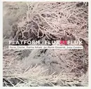 CD - Platform - Flux Reflux - Still sealed