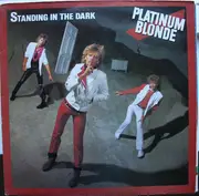 LP - Platinum Blonde - Standing In The Dark
