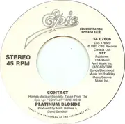 7inch Vinyl Single - Platinum Blonde - Contact