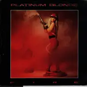 Platinum Blonde - Fire