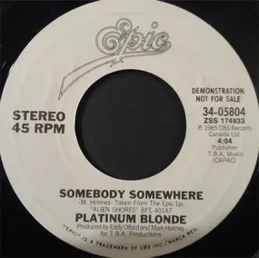 Platinum Blonde - Somebody Somewhere