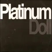 2 x 12'' - Platinum Doll - Believe In A Brighter Day