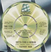 platinum hook - Gotta Find A Woman