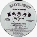 12inch Vinyl Single - Platinum - Rock And Dance