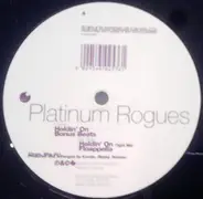 Platinum Rogues - Holdin' On