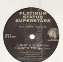 12inch Vinyl Single - Platinum Status Superstars - Just A Thug - Still Sealed