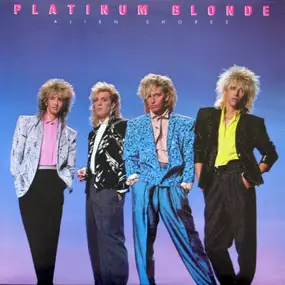 Platinum Blonde - Alien Shores