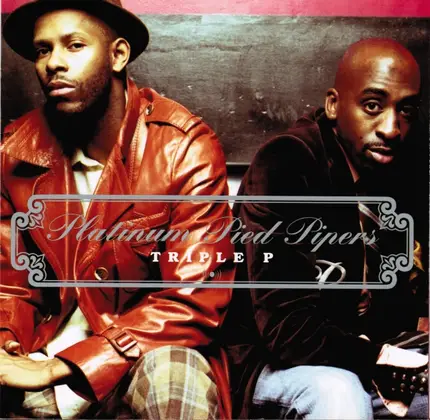 Platinum Pied Pipers - Triple P