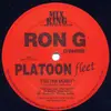 12'' - Platoon Fleet / Ron G - For Tha Money / Make Em' Clap To This