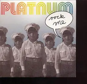 Platnum - Rock Me