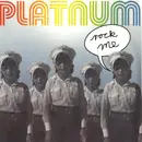 Double LP - Platnum - Rock Me