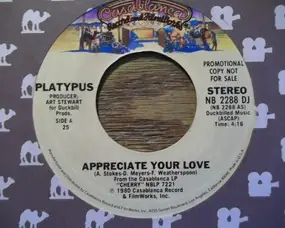 Platypus - Appreciate Your Love