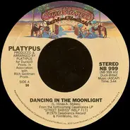 Platypus - Dancing In The Moonlight / Body And Soul