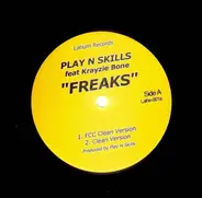 Play-N-Skillz Featuring Krayzie Bone - Freaks