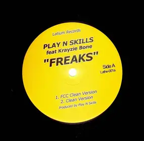 Play-N-Skillz - Freaks