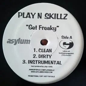 Play-N-Skillz - Get Freaky