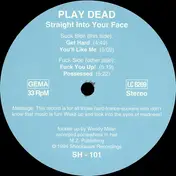 Play Dead - Straight Into Your Face