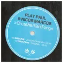 12inch Vinyl Single - Play Paul, Nicolas Marcos Isla - Breathe / Kah Pang