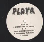 Playa - All The Way / Miss Parker a.o.