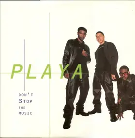 Playa - Don't Stop The Music