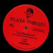 Playa Poncho - Da Weekend