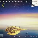 12inch Vinyl Single - Playa Rouge - Shangri-La