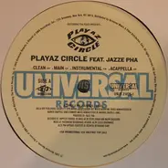 Playaz Circle - Playaz Circle